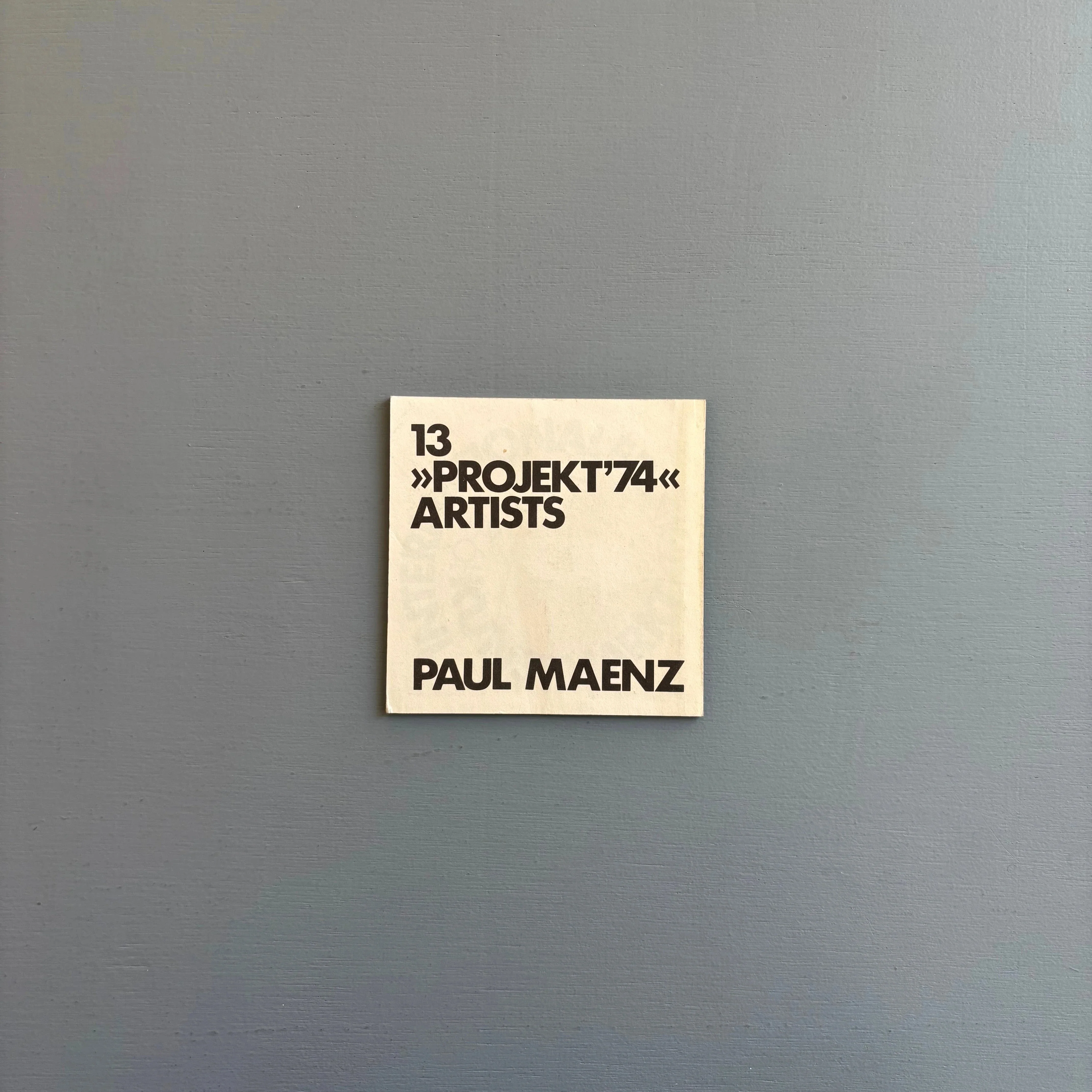 13 “Project ’74” Artists, Paul Maenz - Wallraf-Richartz-Museum 1974 - Image 9