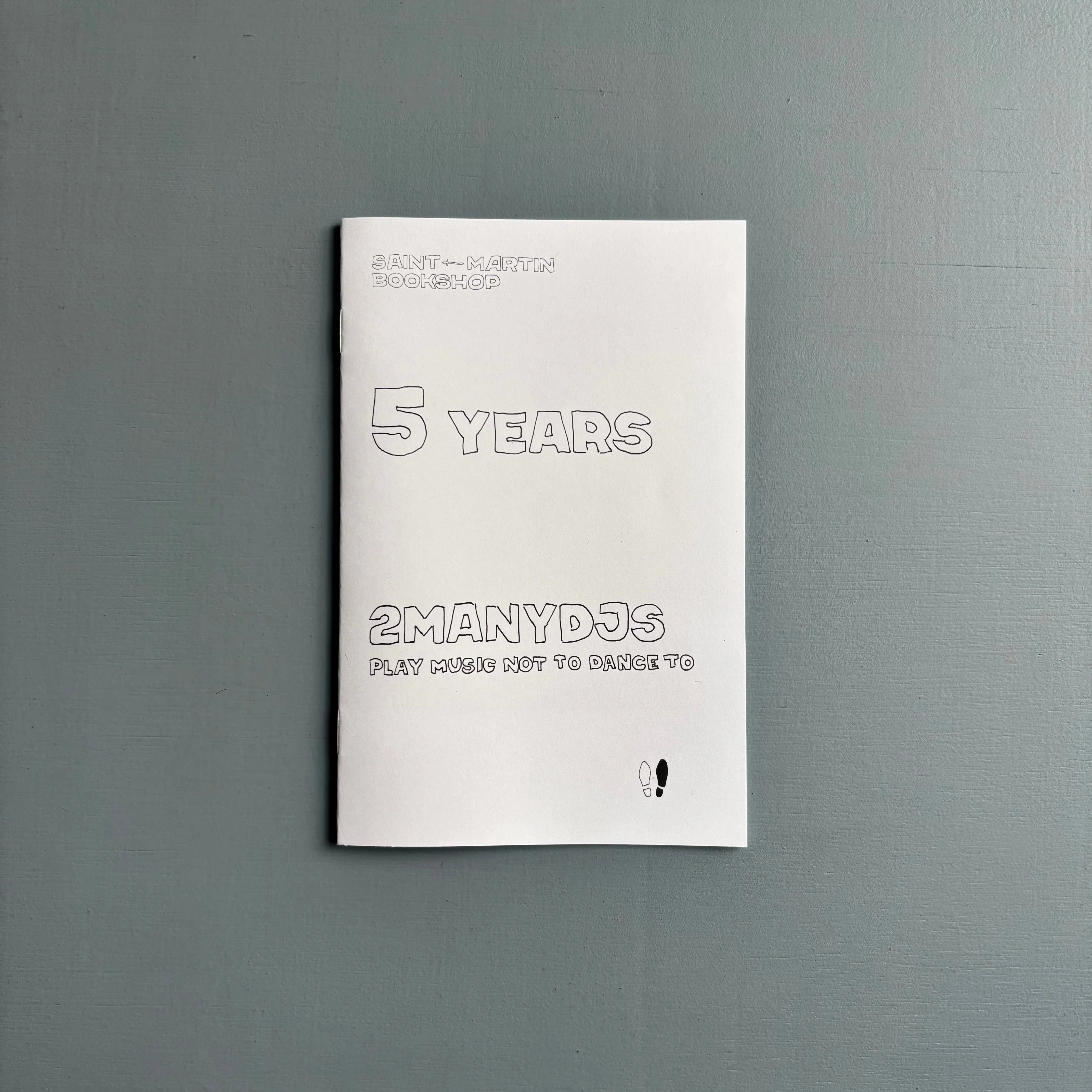 5 Years, 2manydjs play music not to dance to - Saint-Martin Bookshop/Deewee 2025