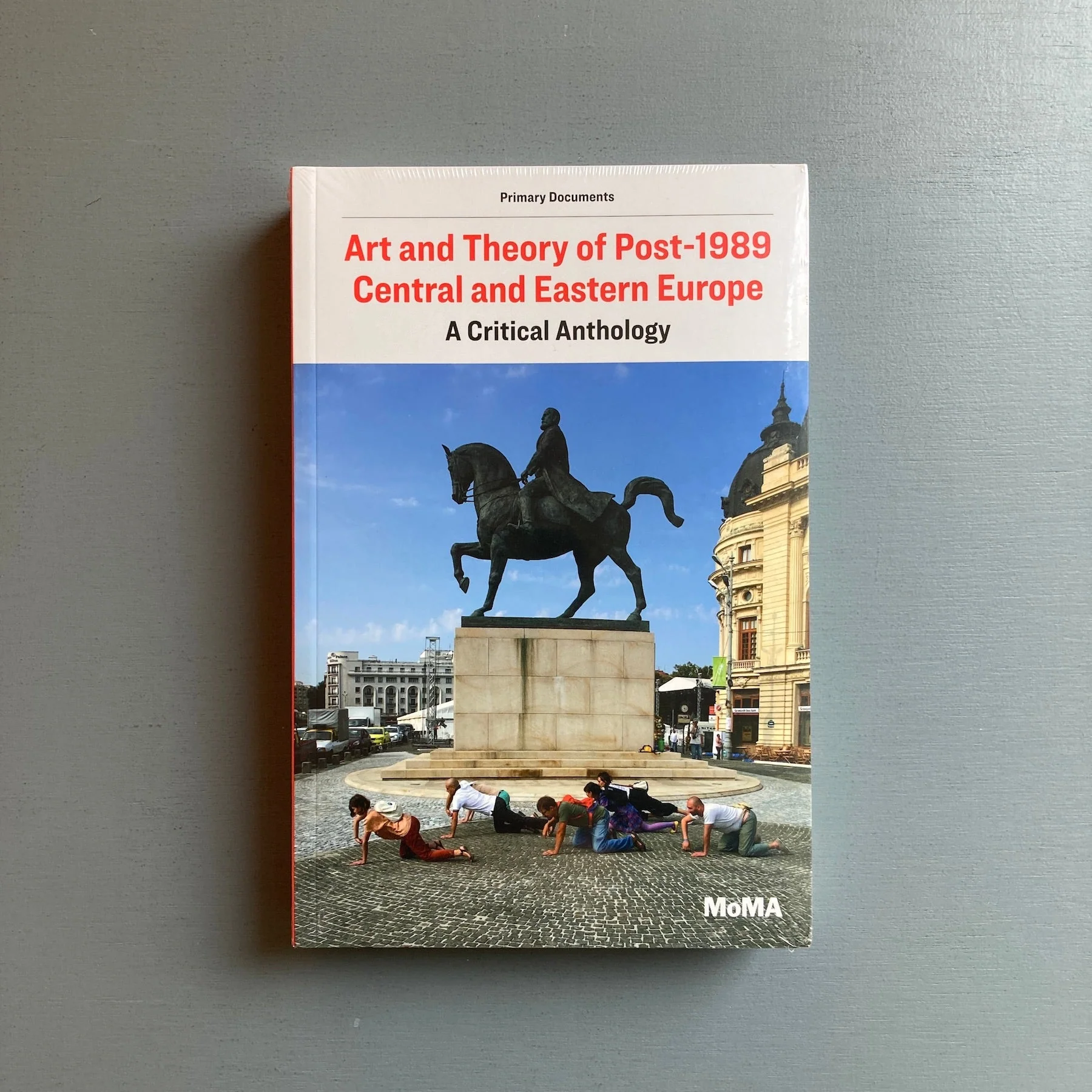 Art and Theory of Post-1989 Central and Eastern Europe: a Critical Anthology - MoMA 2018