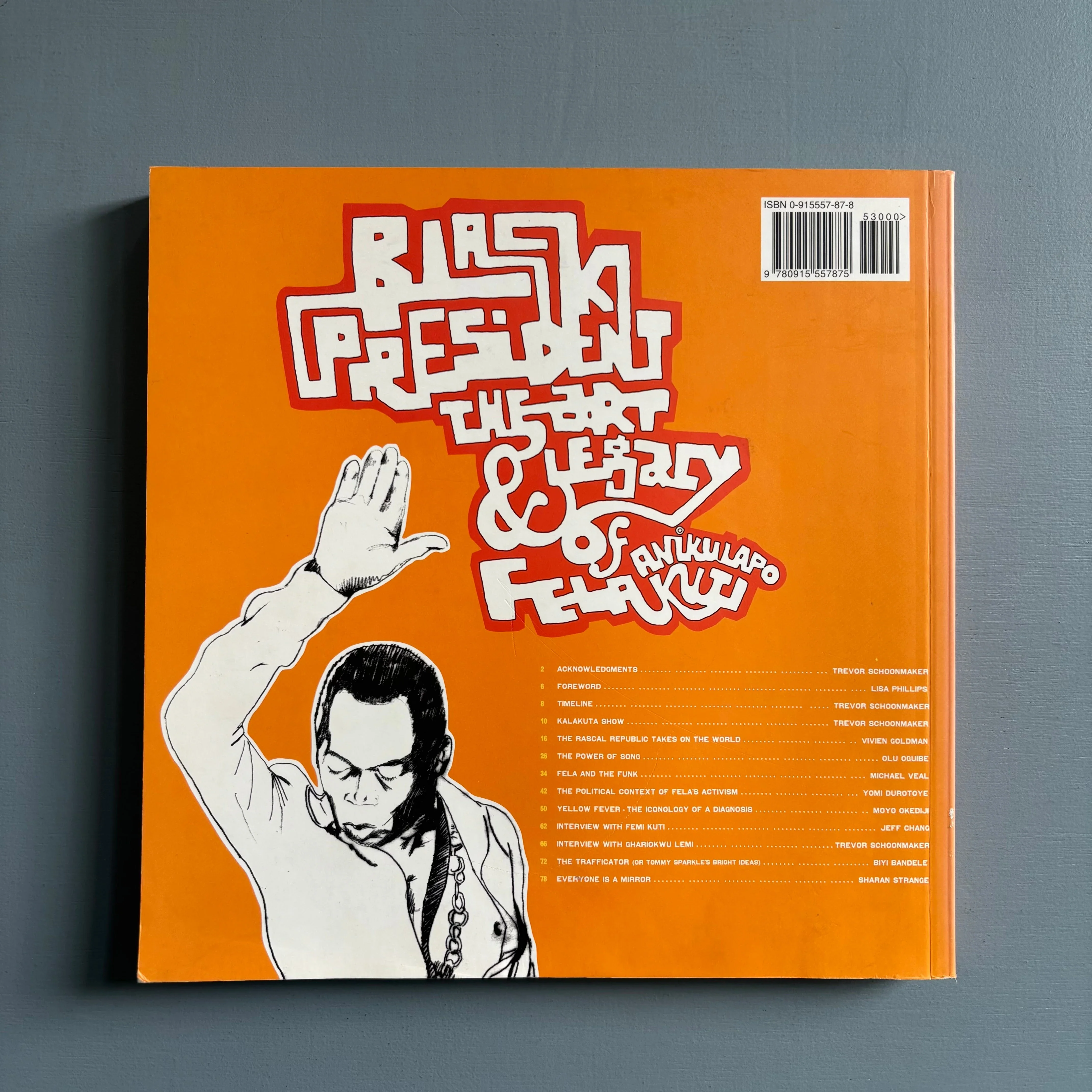 Black President: The Art and Legacy of Fela Anikulapo-Kuti - New Museum 2003 - Image 9