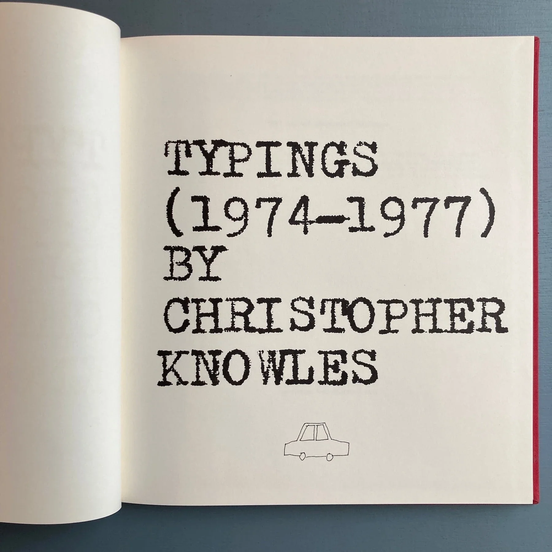 Christopher Knowles - Typings (1974-1977) hardcover - Vehicle Editions 1979 - Image 2