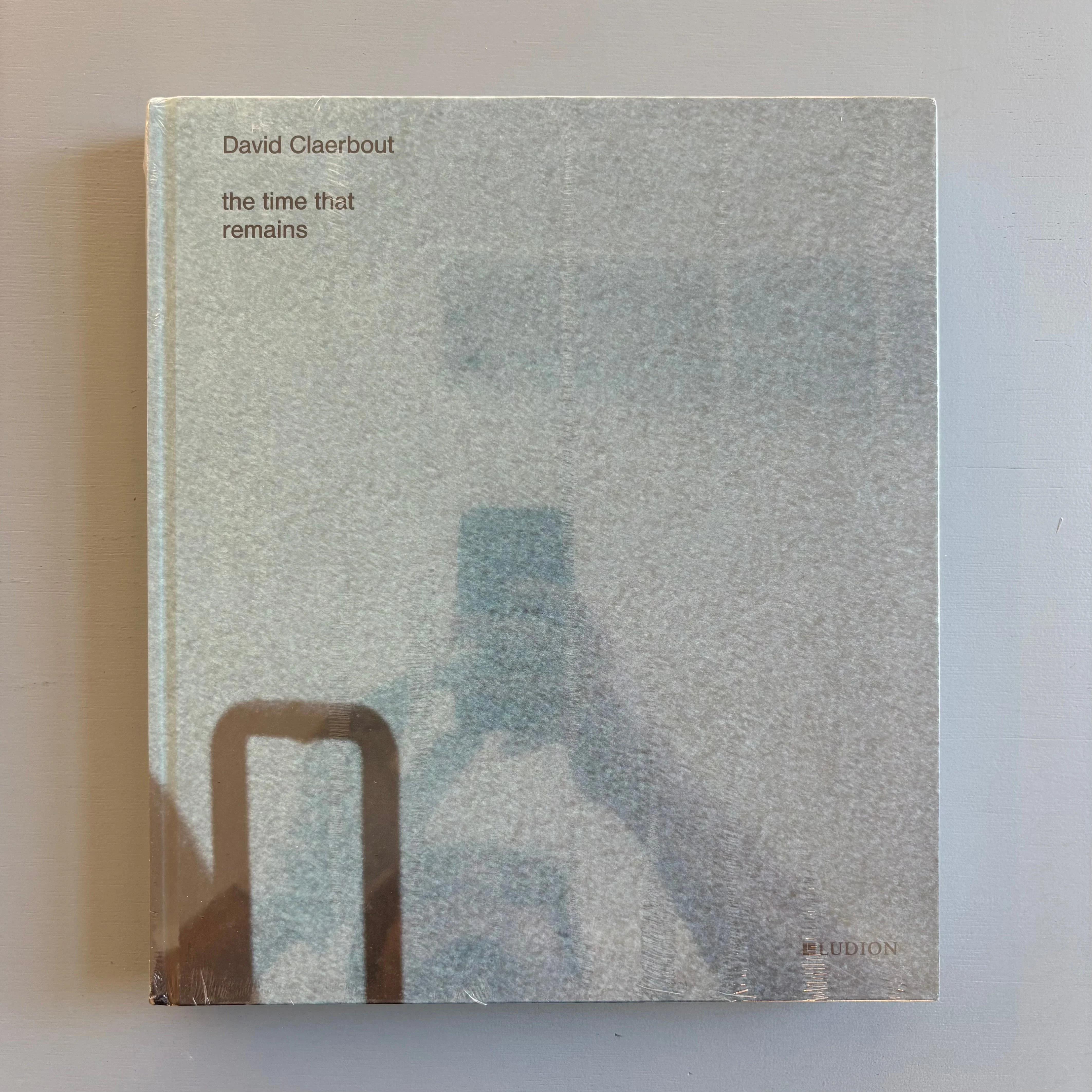 David Claerbout - The time that remains - Ludion 2012