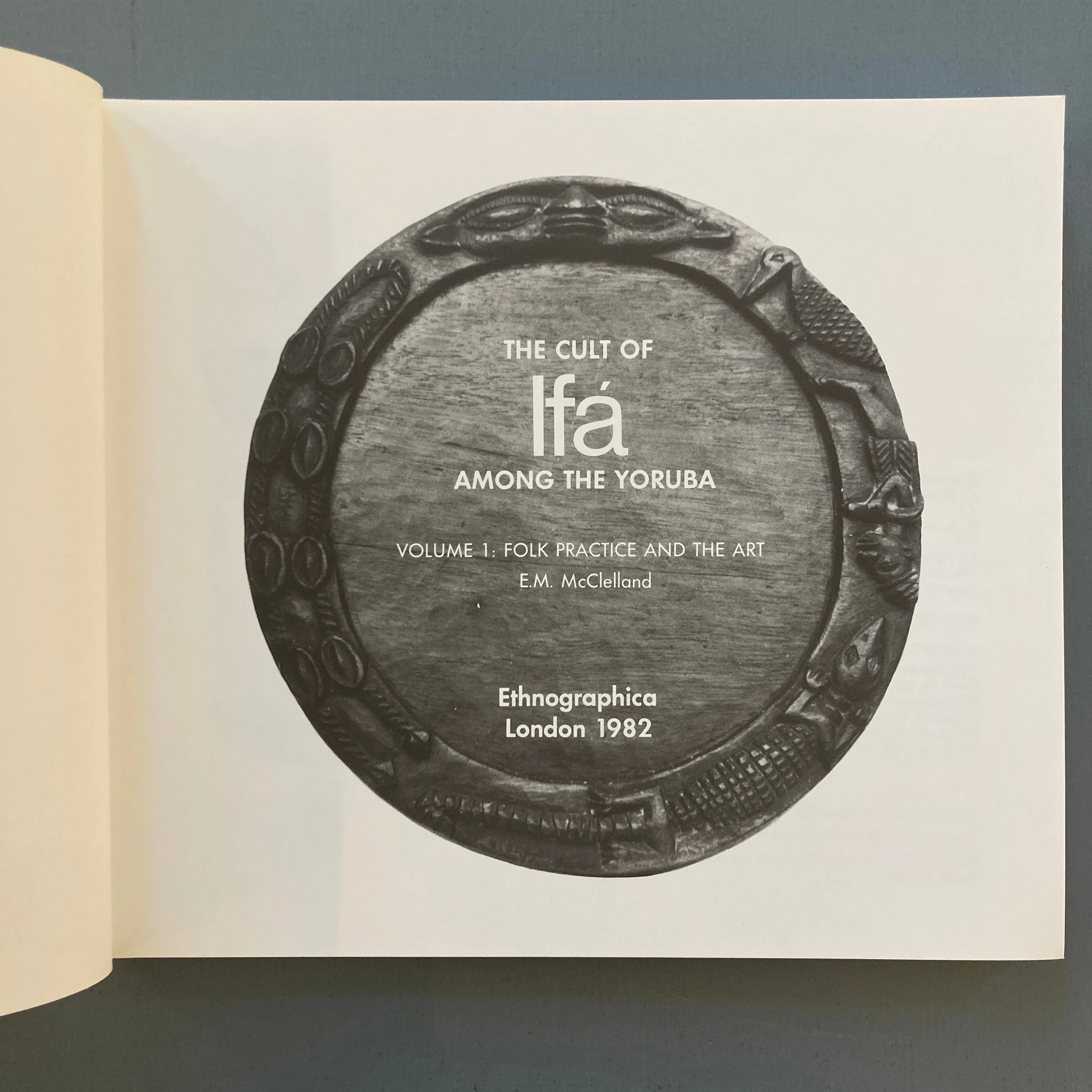 E.M. McClelland - The cult of Ifá among the Yoruba - Ethnographica Ltd 1982 - Image 3