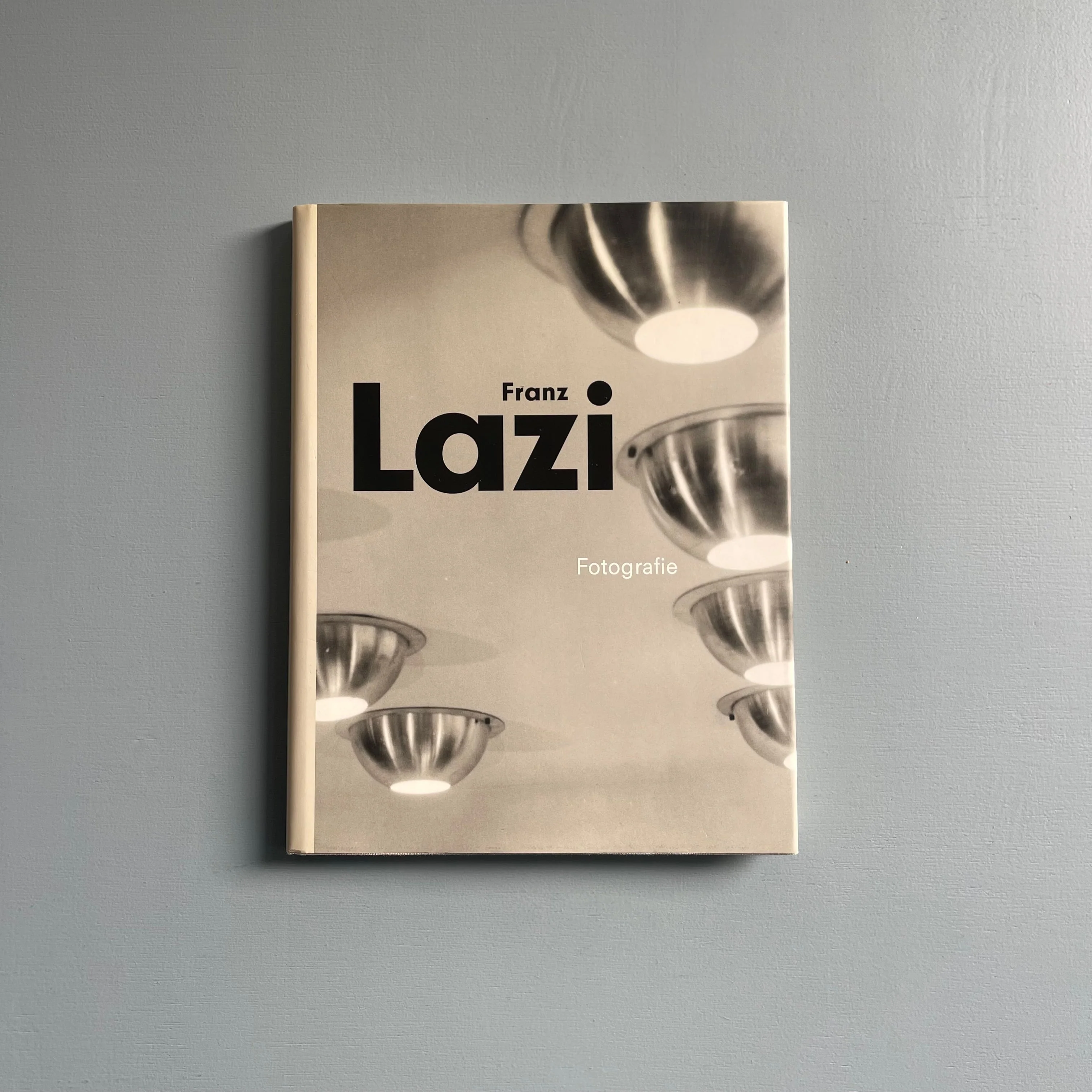 Franz Lazi - Fotografie: Architektur-, Design-und Werbefotografie der 50er Jahre - JJ Heckenhauer 2003