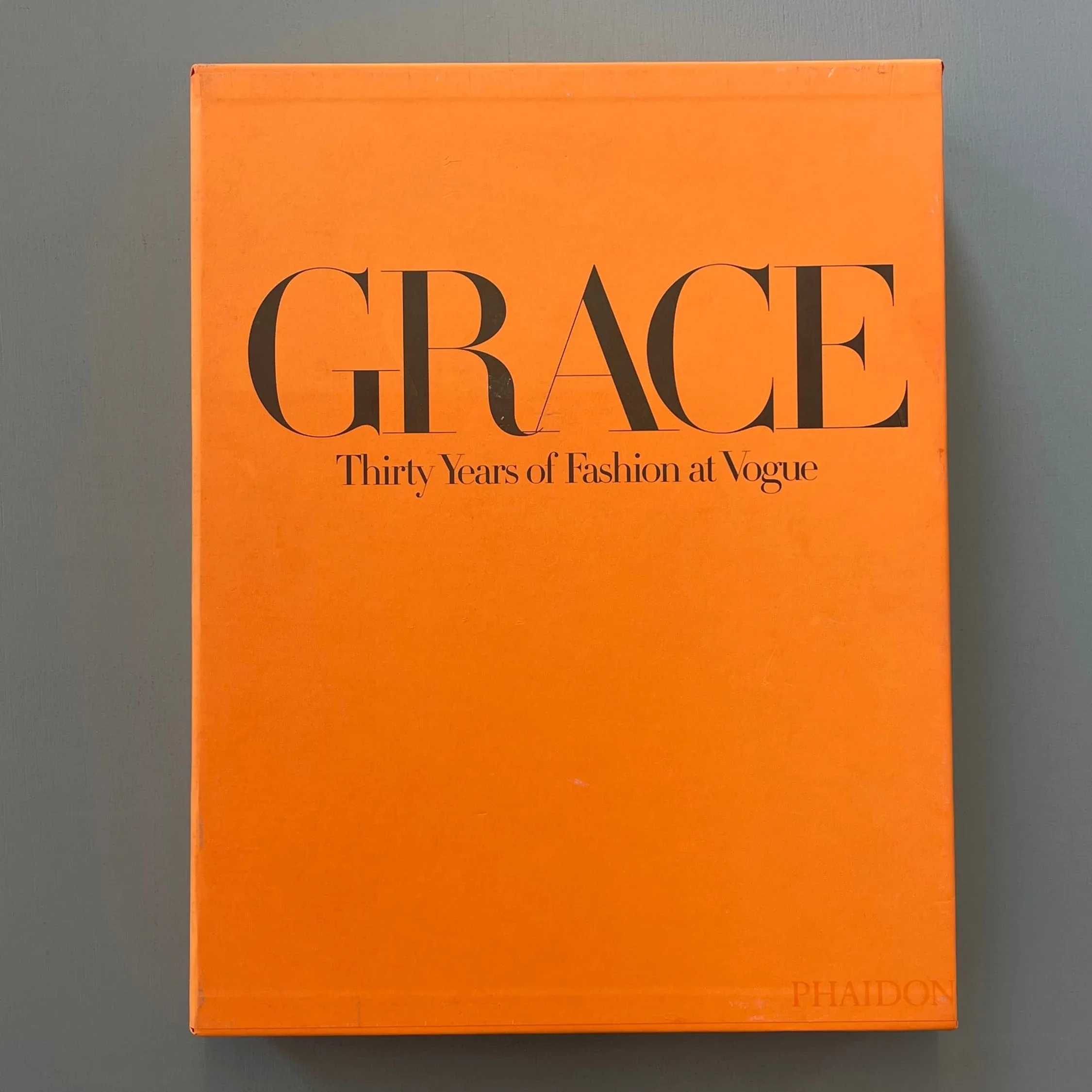 Grace - Thirty Years of Fashion at Vogue - Phaidon 2002