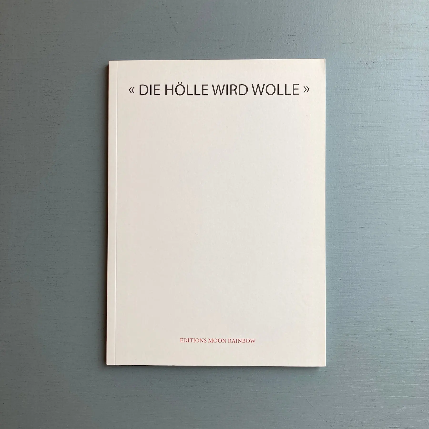 Henri Michaux, Rosemarie Trockel - "Die Hölle wird Wolle" - Moon Rainbow 2012