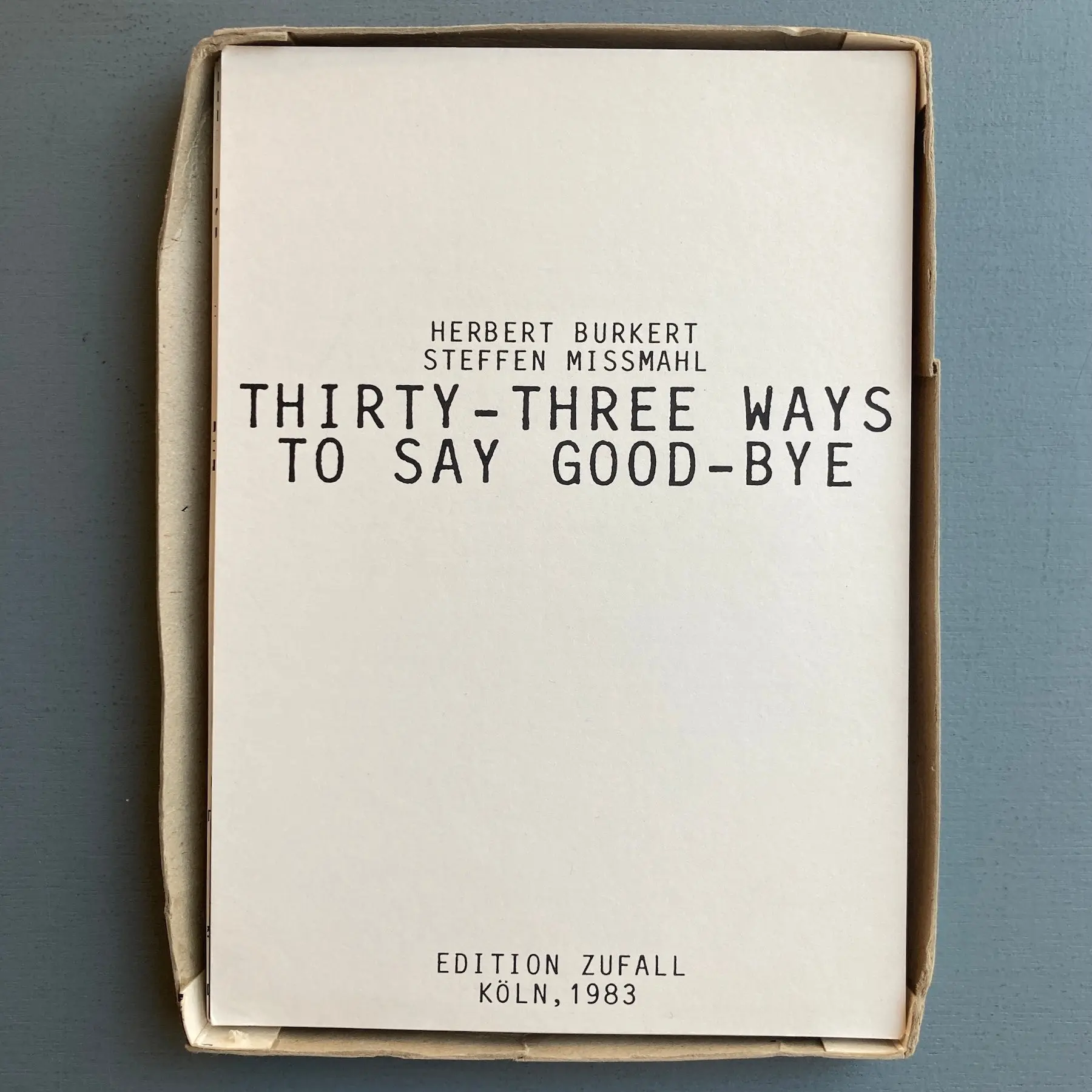 Herbert Burkert & Steffen Missmahl - Thirty-three ways to say good-bye - Edition Zufall 1983 - Image 3