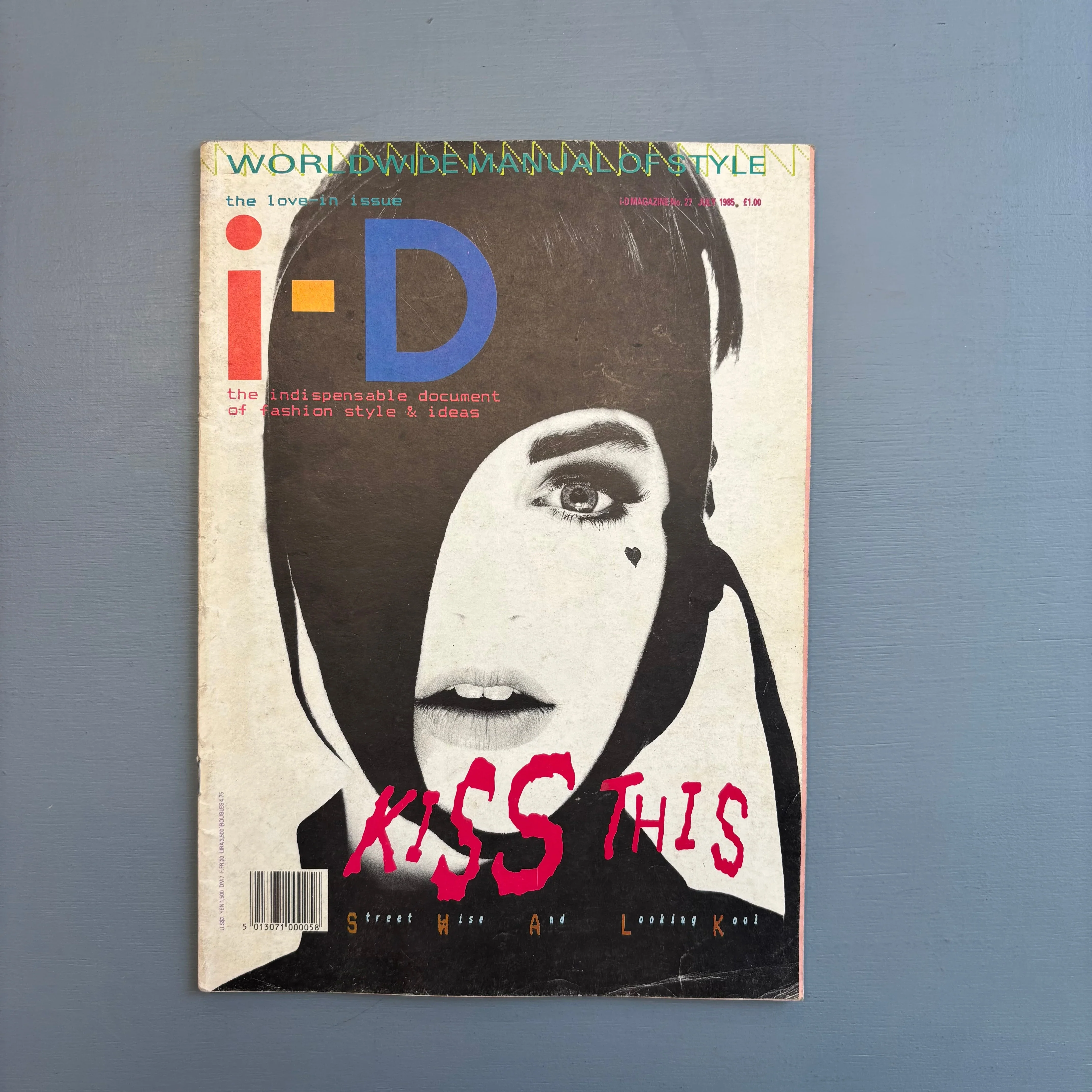I-D - The Love-In Issue no. 27 - July 1985