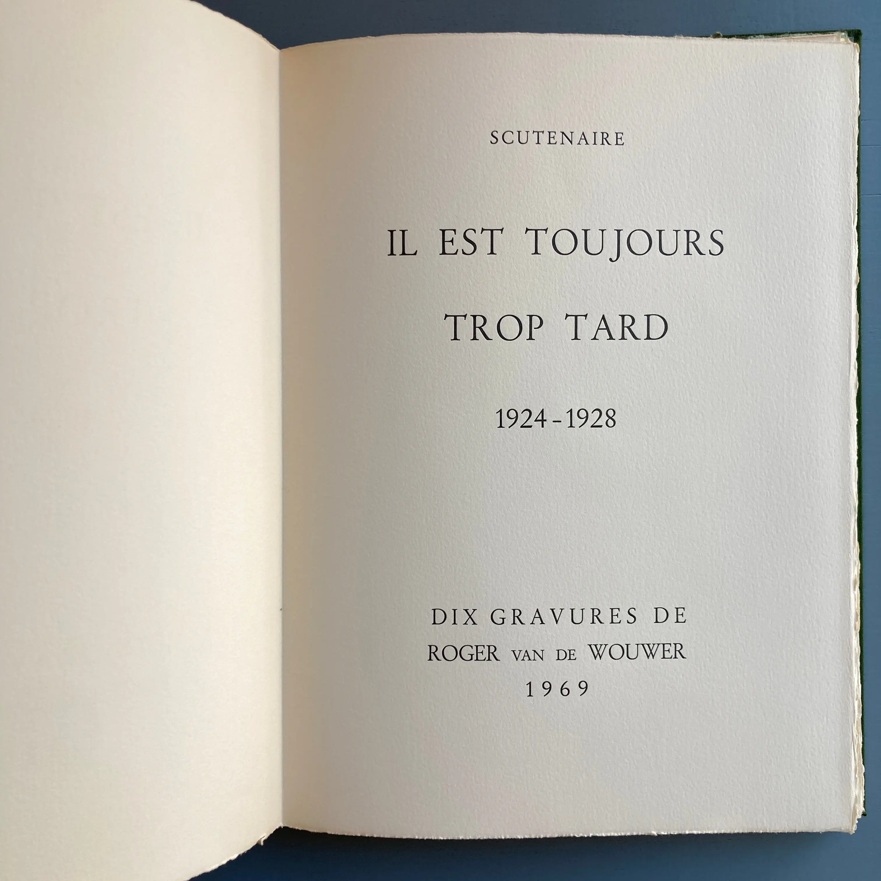 Scutenaire & Roger van de Wouter - Il est toujours trop tard - Les éditions de la Serfouette 1969 - Image 3