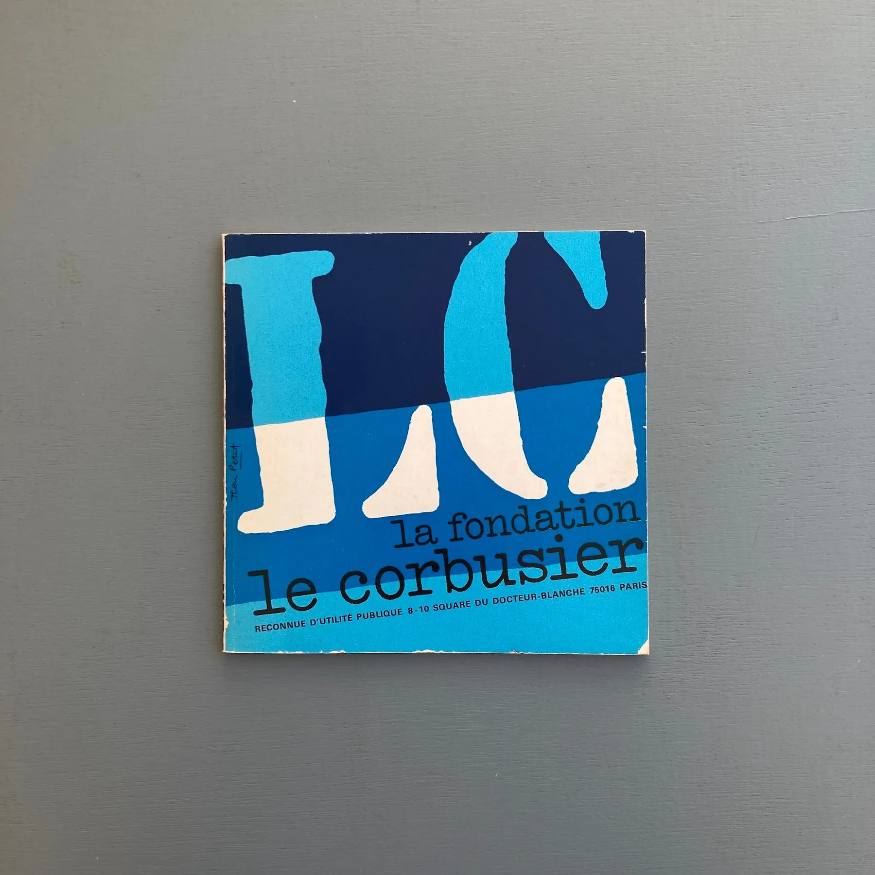 La Fondation Le Corbusier - Booklet designed by Jean Petit - FLC 1985