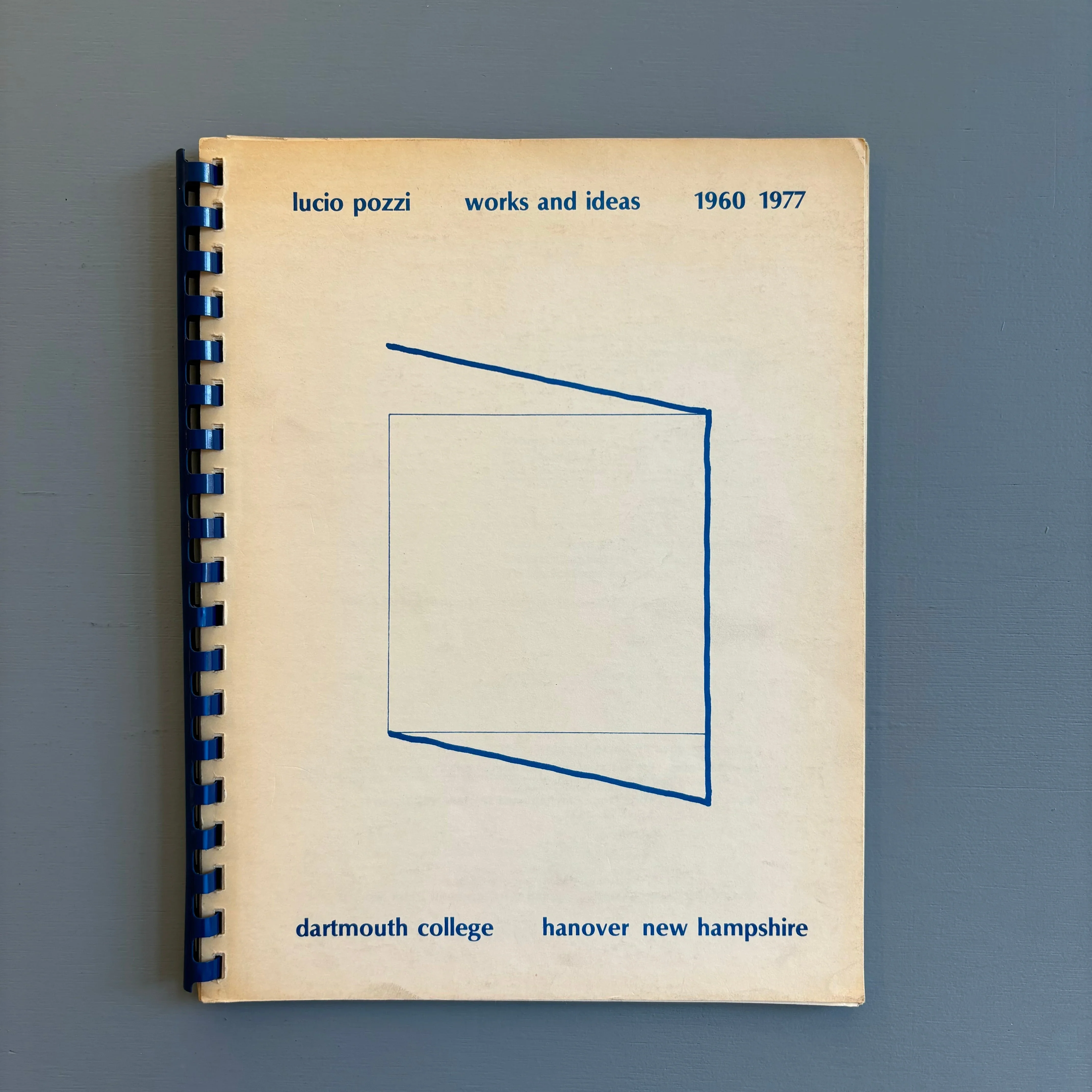 Lucio Pozzi - Works and ideas 1960 1977 - Dartmouth College 1977
