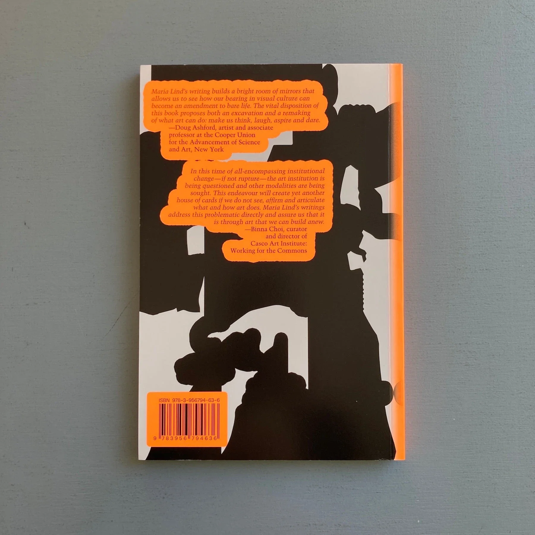 Maria Lind - Seven Years: The Rematerialisation of Art from 2011 to 2017- Sternberg Press 2019 - Image 10