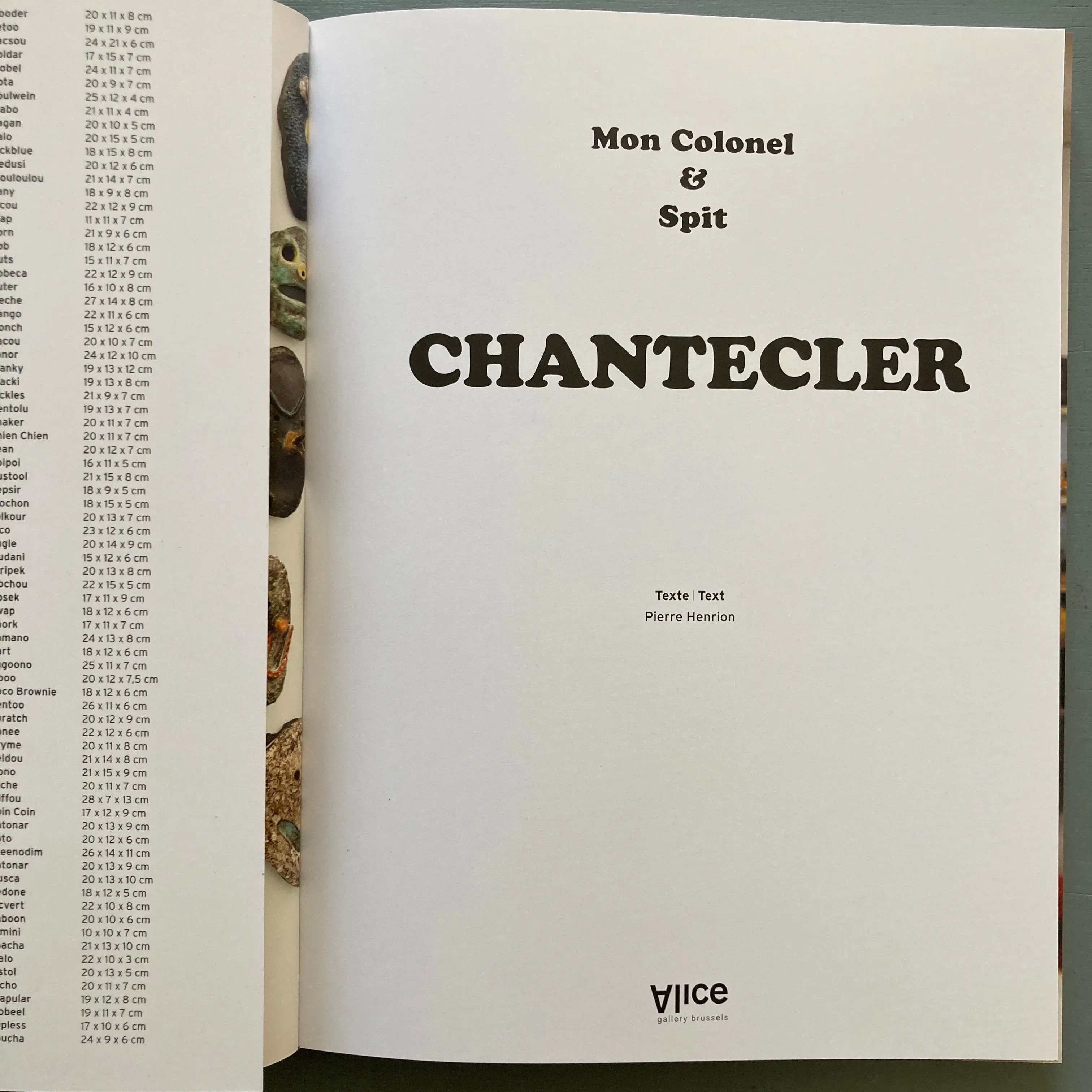 Mon Colonel & Spit - Chantecler - Alice Gallery 2022 - Image 3