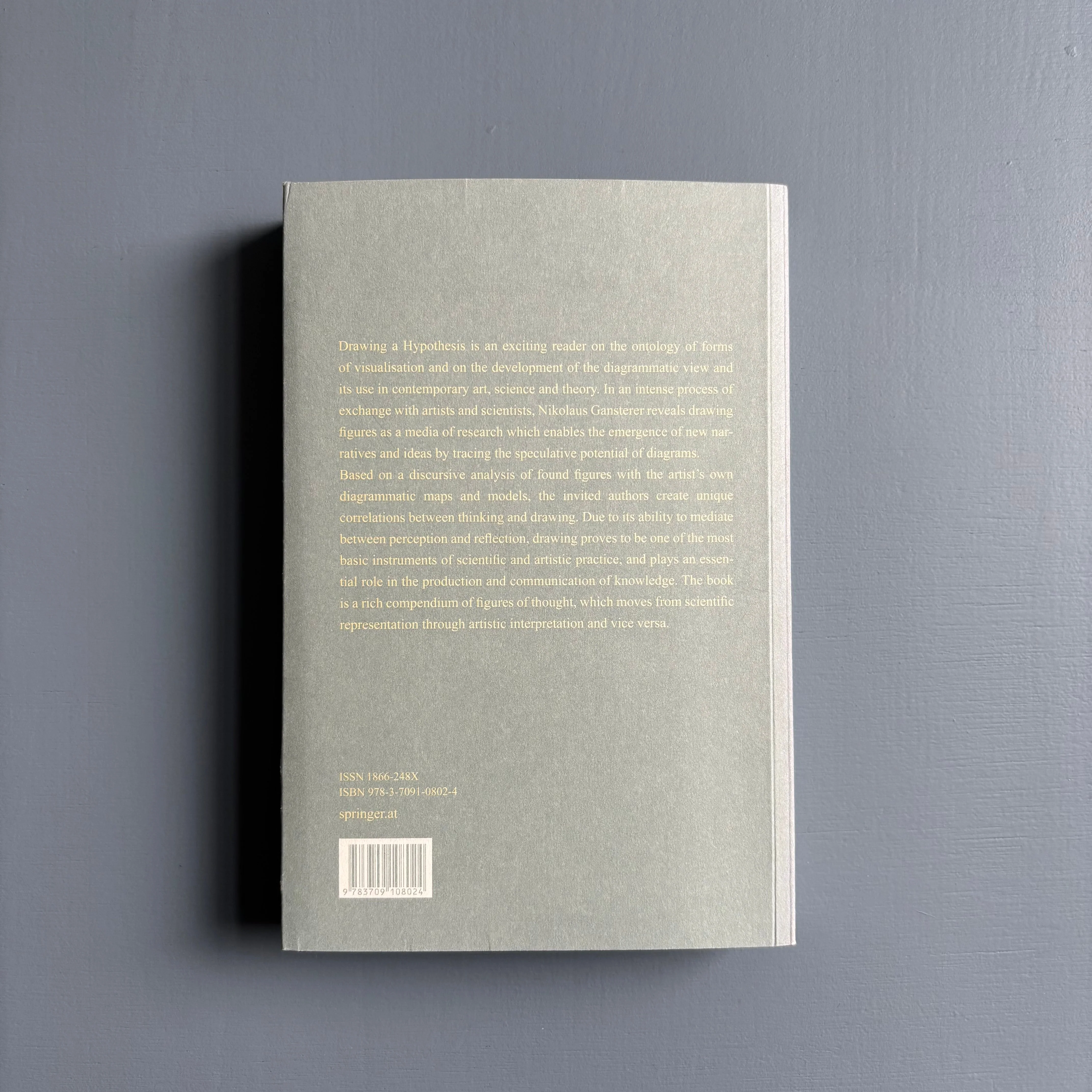Nikolaus Gansterer - Drawing A Hypothesis, Figures of Thought - Edition Angewandte 2011 - Image 11