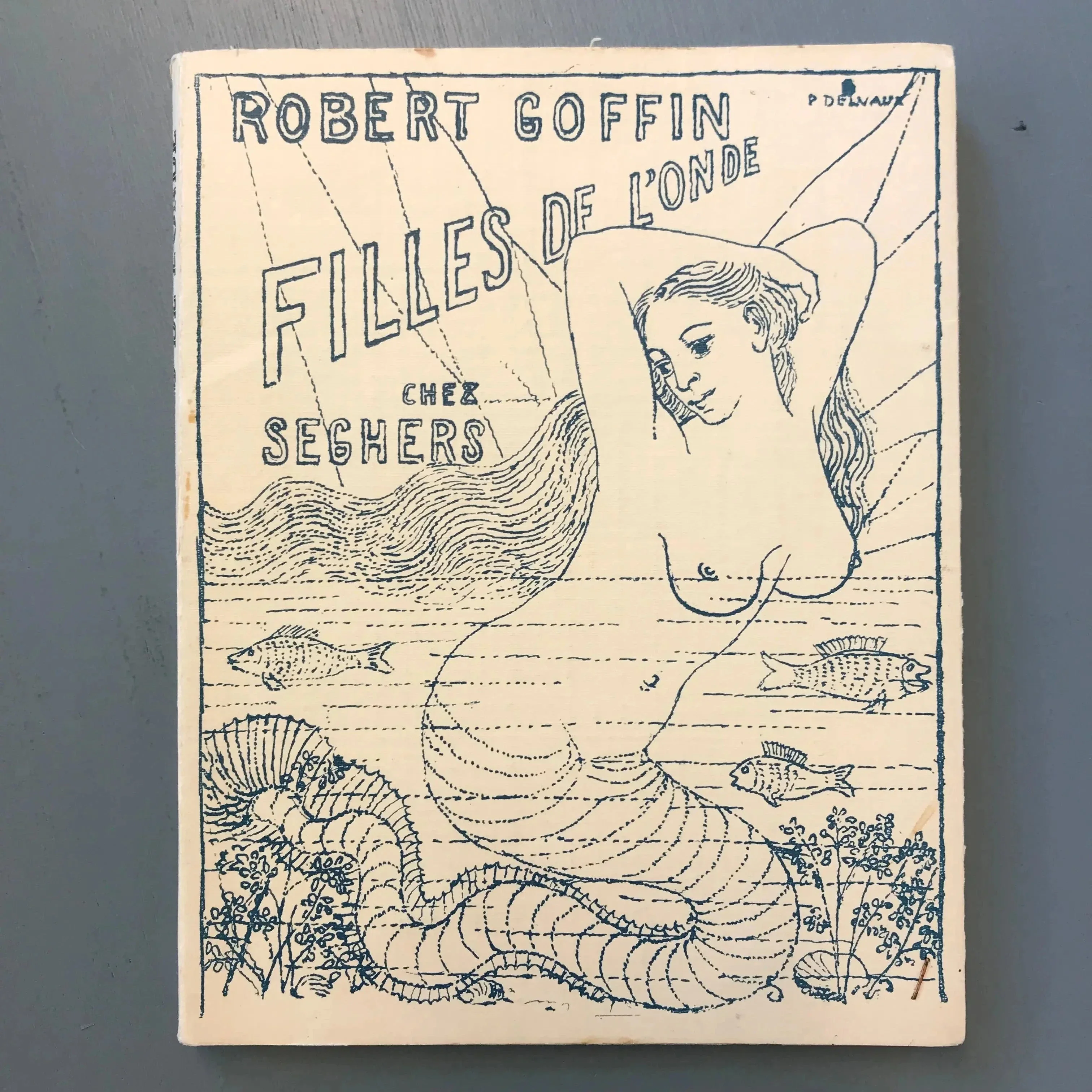 Robert Goffin - Filles de l'Onde (Paul Delvaux cover) - Seghers 1954