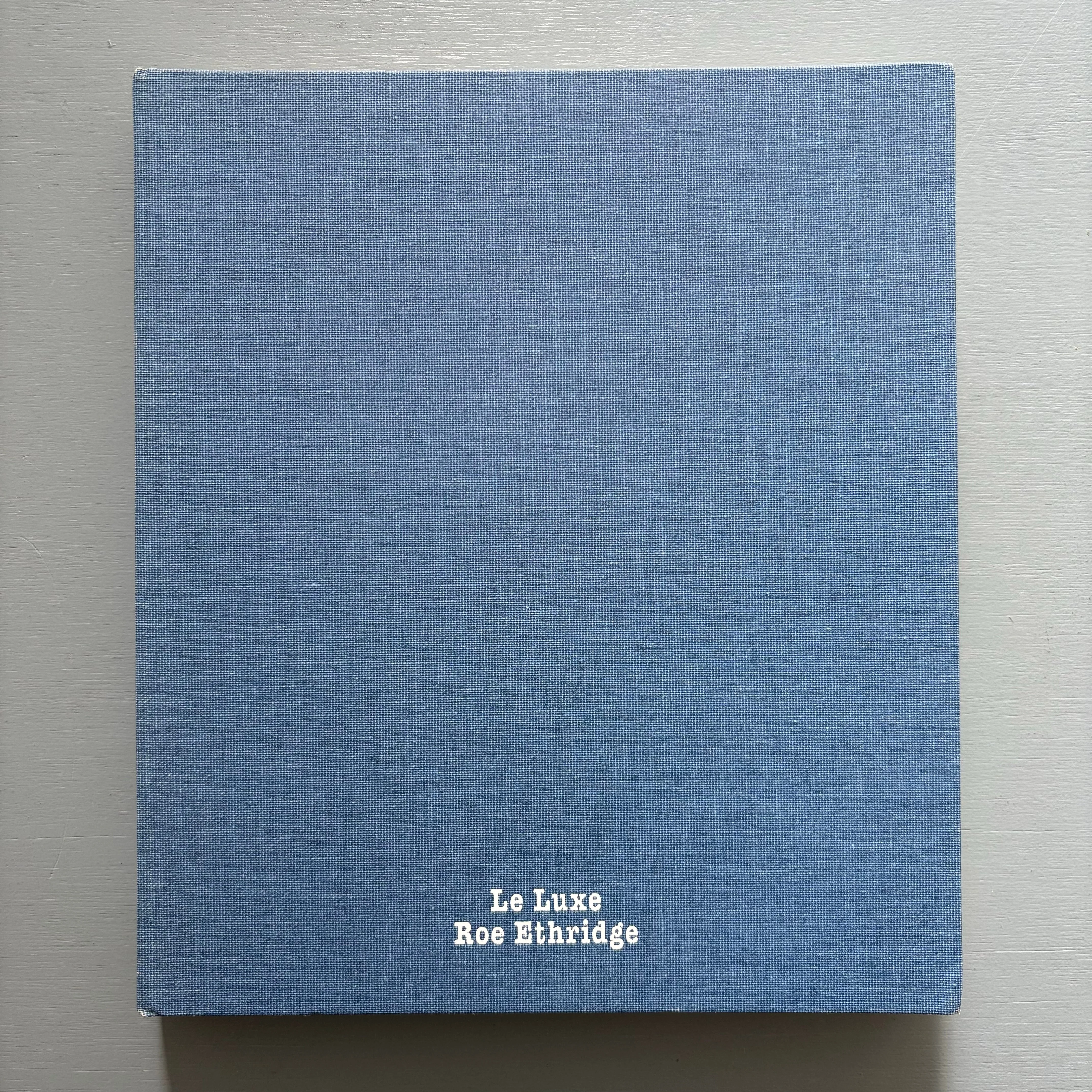 Roe Ethridge - Le Luxe - MACK 2011