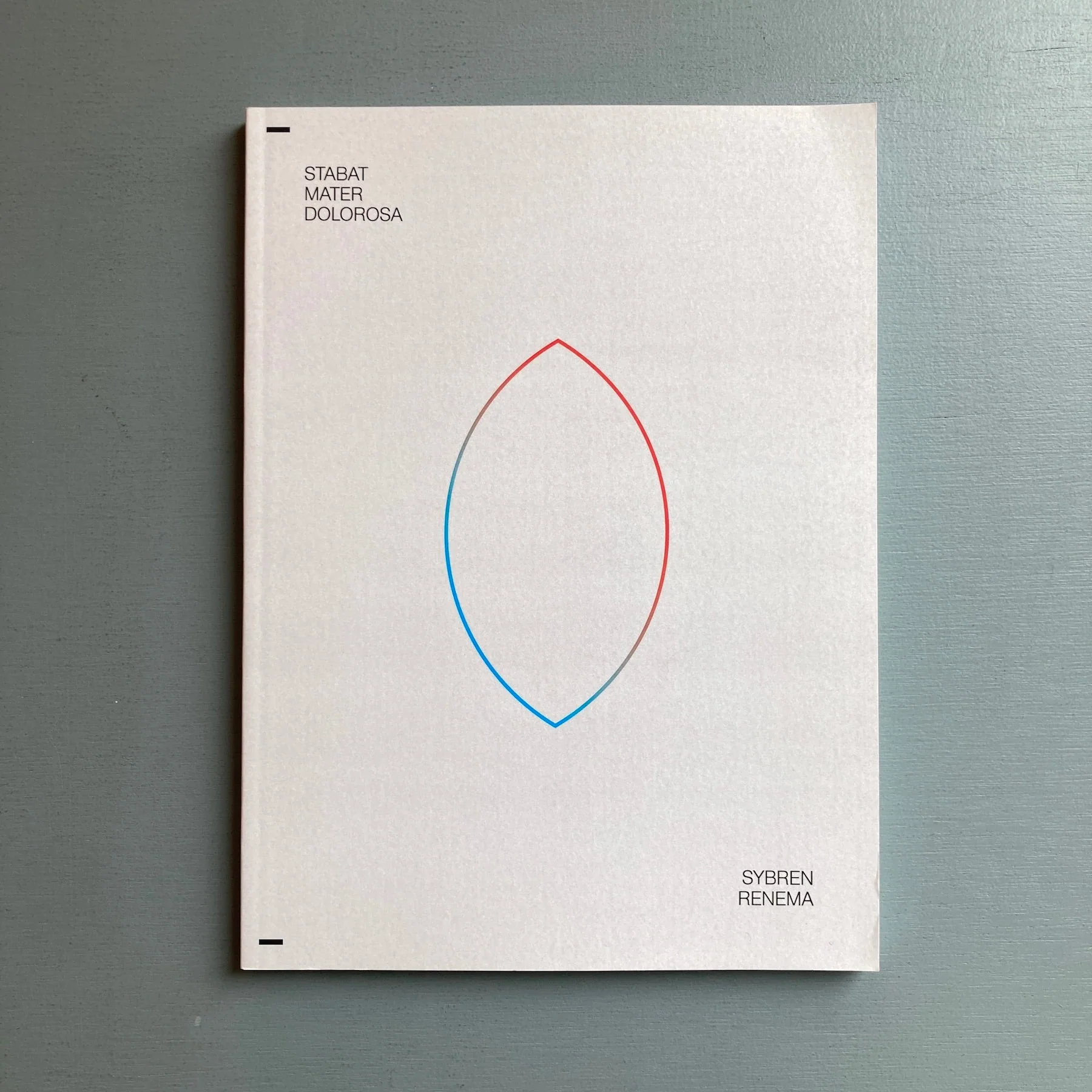Sybren Renema (signed) - Stabat Mater Dolorosa - Self-published 2016