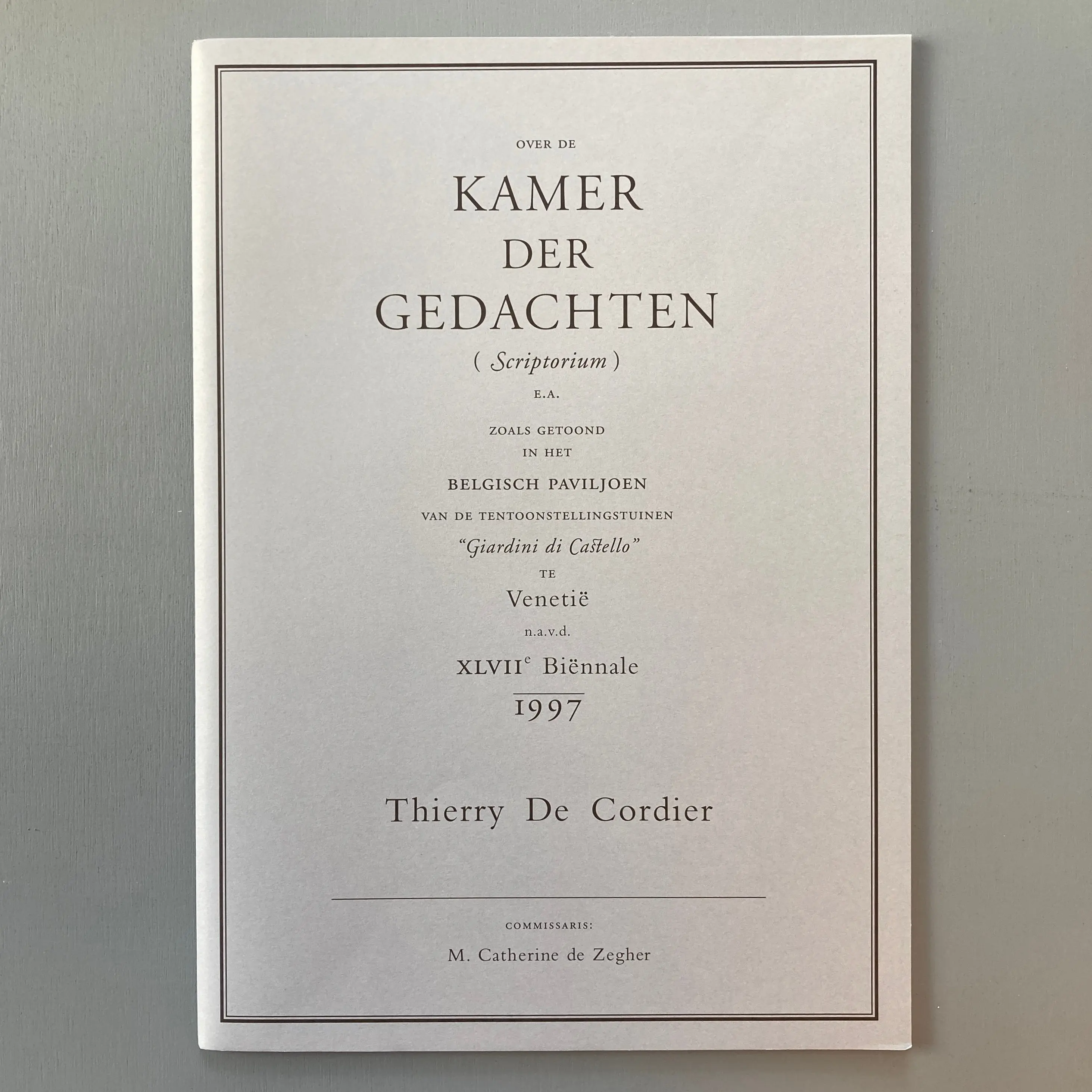 Thierry De Cordier - Over De Kamer Der Gedachten (Scriptorium) E.A. - Ministerie Van De Vlaamse Gemeenschap / La Biennale di Venezia 1997