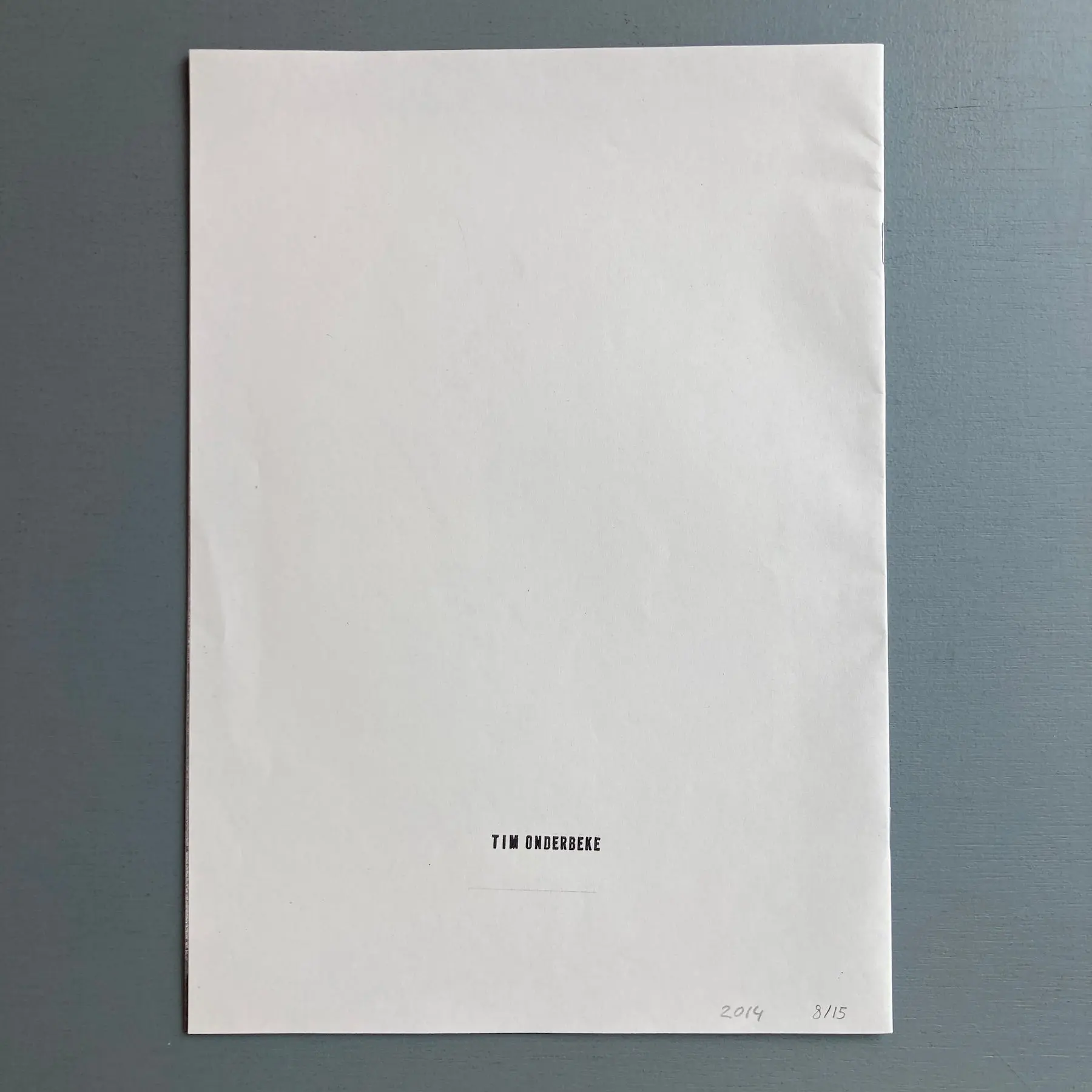 Tim Onderbeke - Untitled #8/15 - Self-published 2014