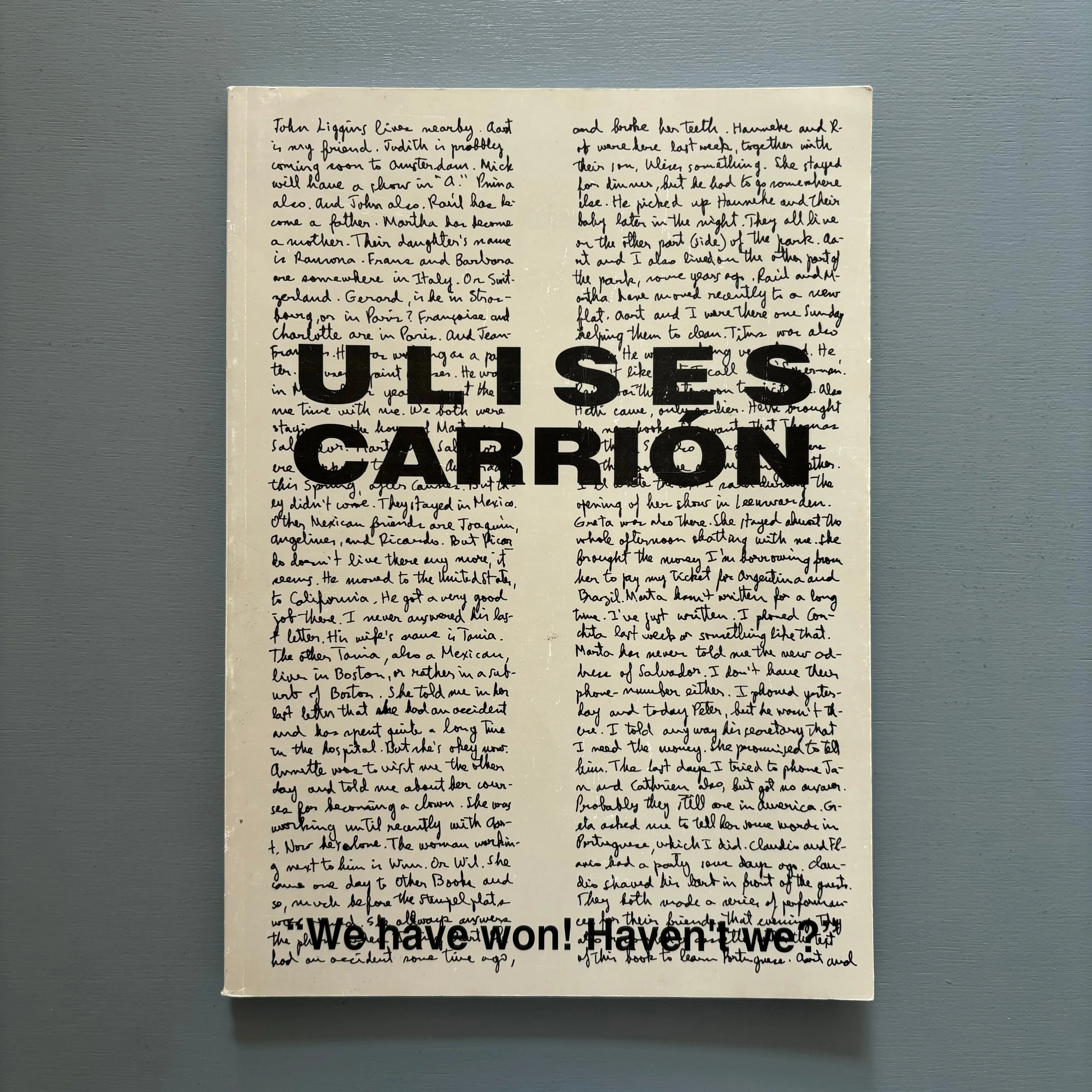 Ulises Carrión - "We have wom! Haven't we?" - Museum Fodor Amsterdam 1992
