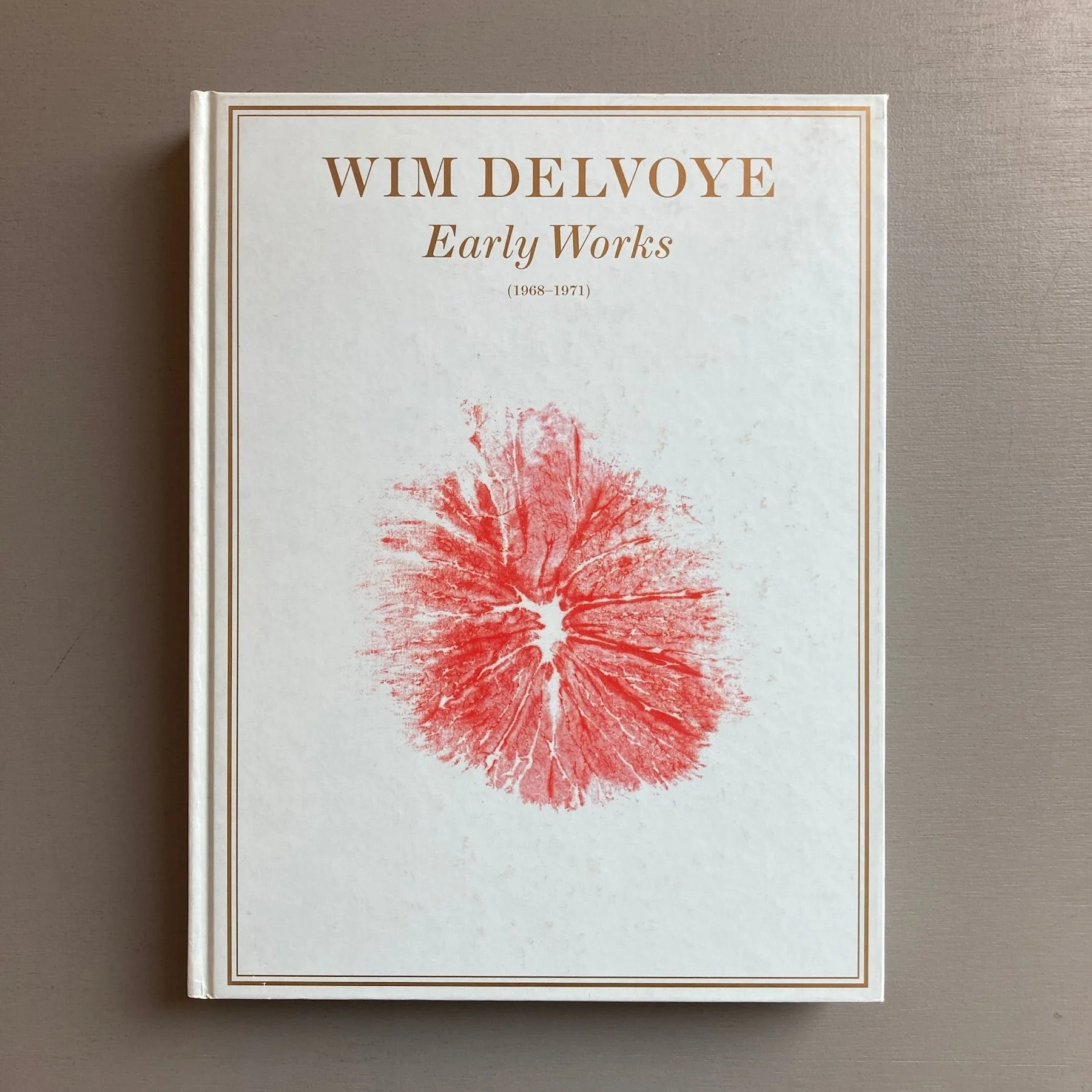 Wim Delvoye - Early works - Rectapublishers 2002