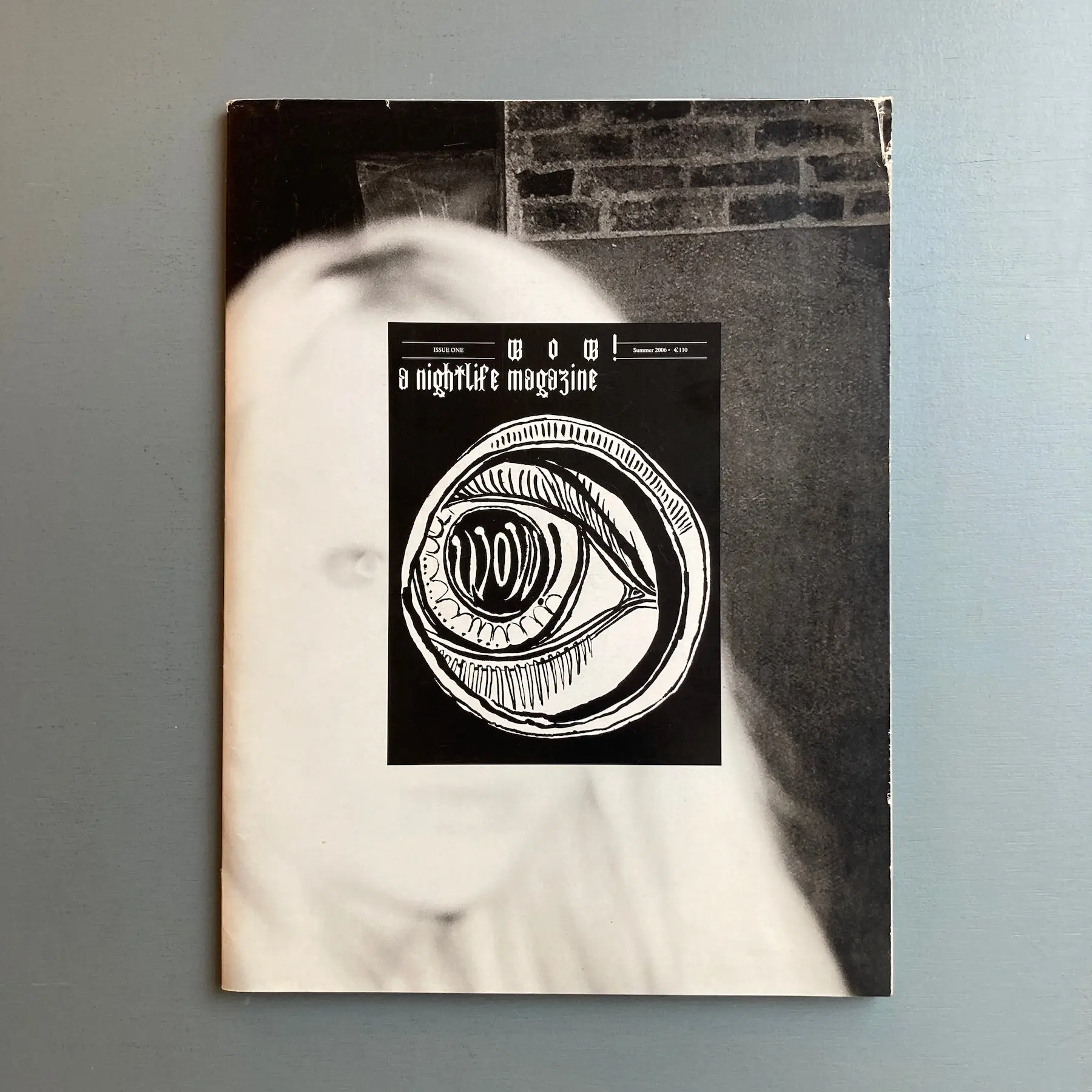 WOW! A Nightlife Magazine - Issue One - Summer 2006
